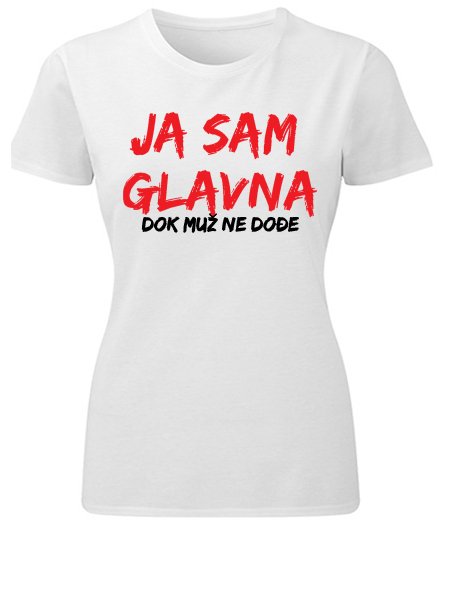 Majice sa stampom natpisom slikom/Za mamu tatu/ja sam glavna.jpg